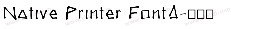 Native Printer FontA字体转换